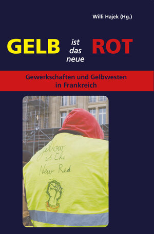 Buchcover "Gelb ist das neue Rot" | EAN 9783982078373 | ISBN 3-9820783-7-7 | ISBN 978-3-9820783-7-3