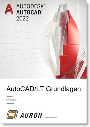 Buchcover AutoCAD und AutoCAD LT 2022 | Christina Kehle | EAN 9783982080369 | ISBN 3-9820803-6-3 | ISBN 978-3-9820803-6-9