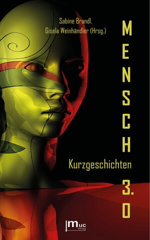 Buchcover MENSCH 3.0  | EAN 9783982088631 | ISBN 3-9820886-3-1 | ISBN 978-3-9820886-3-1