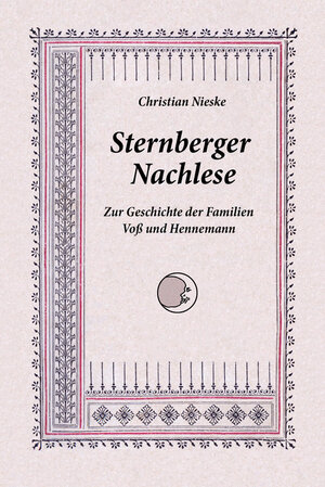 Buchcover Sternberger Nachlese | Christian Nieske | EAN 9783982107394 | ISBN 3-9821073-9-3 | ISBN 978-3-9821073-9-4