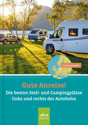 Buchcover Gute Anreise! | Axel Nowak | EAN 9783982109251 | ISBN 3-9821092-5-6 | ISBN 978-3-9821092-5-1