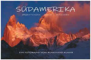Buchcover Südamerika | Klahr Burkhard | EAN 9783982151526 | ISBN 3-9821515-2-X | ISBN 978-3-9821515-2-6