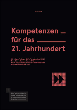 Buchcover Kompetenzen für das 21. Jahrhundert | Göth Sven | EAN 9783982168517 | ISBN 3-9821685-1-1 | ISBN 978-3-9821685-1-7