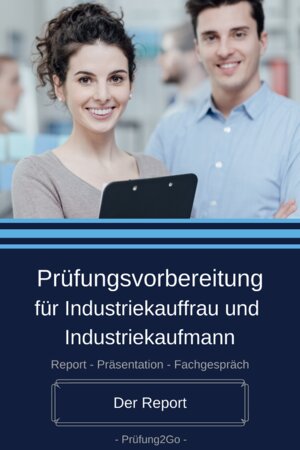 Buchcover Prüfungsvorbereitung für Industriekauffrau und Industriekaufmann  | EAN 9783982180816 | ISBN 3-9821808-1-3 | ISBN 978-3-9821808-1-6