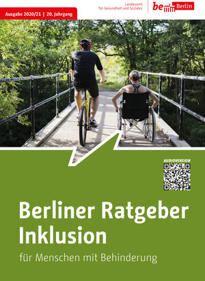 Buchcover Berliner Ratgeber Inklusion für Menschen mit Behinderungen 2020/21 | EAN 9783982198019 | ISBN 3-9821980-1-1 | ISBN 978-3-9821980-1-9