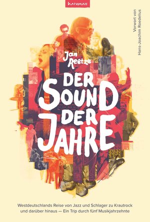 Buchcover Der Sound der Jahre | Jan Reetze | EAN 9783982210032 | ISBN 3-9822100-3-8 | ISBN 978-3-9822100-3-2