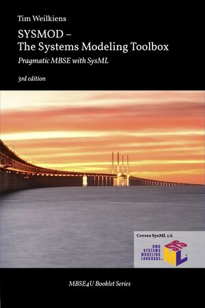 Buchcover SYSMOD - The Systems Modeling Toolbox | Tim Weilkiens | EAN 9783982223513 | ISBN 3-9822235-1-2 | ISBN 978-3-9822235-1-3