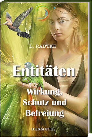 Buchcover Entitäten | Ljubica Radtke | EAN 9783982225401 | ISBN 3-9822254-0-X | ISBN 978-3-9822254-0-1