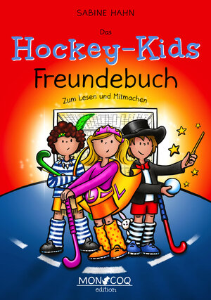 Buchcover Das Hockey-Kids Freundebuch | Hahn Sabine | EAN 9783982238753 | ISBN 3-9822387-5-7 | ISBN 978-3-9822387-5-3