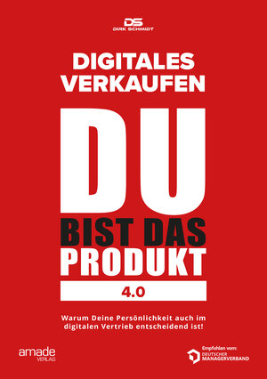 Buchcover DU bist das Produkt 4.0 | Dirk Schmidt | EAN 9783982255378 | ISBN 3-9822553-7-6 | ISBN 978-3-9822553-7-8