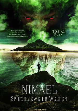 Buchcover Nimael: Spiegel zweier Welten | Tobias Frey | EAN 9783982262512 | ISBN 3-9822625-1-8 | ISBN 978-3-9822625-1-2