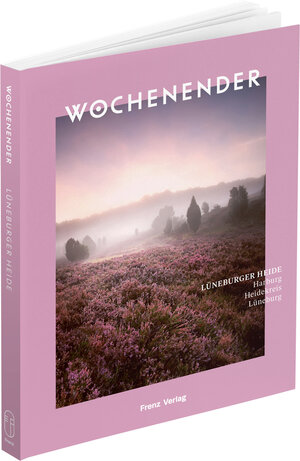 Buchcover Wochenender: Lüneburger Heide  | EAN 9783982264677 | ISBN 3-9822646-7-7 | ISBN 978-3-9822646-7-7