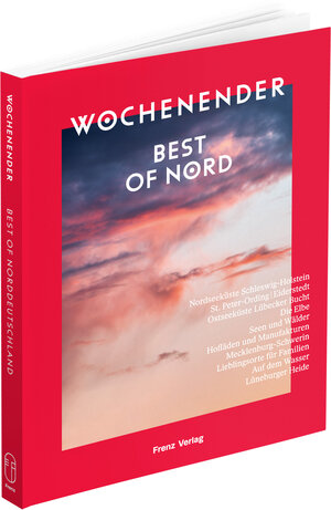 Buchcover Wochenender: Best of Nord  | EAN 9783982264691 | ISBN 3-9822646-9-3 | ISBN 978-3-9822646-9-1