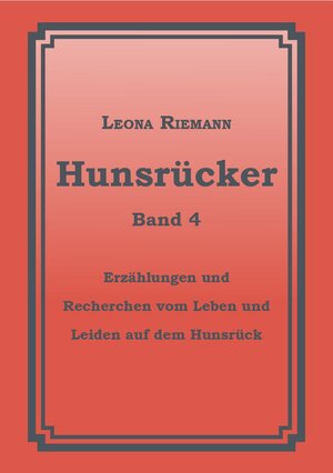 Buchcover Hunsrücker Band 4  | EAN 9783982273105 | ISBN 3-9822731-0-2 | ISBN 978-3-9822731-0-5