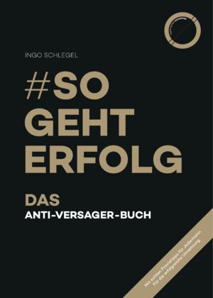 Buchcover #sogehterfolg | Kathrin Meyer | EAN 9783982300139 | ISBN 3-9823001-3-4 | ISBN 978-3-9823001-3-9