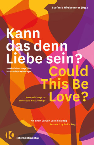 Buchcover Kann das denn Liebe sein? Could This Be Love? | Marie-Sophie Adeoso | EAN 9783982328126 | ISBN 3-9823281-2-8 | ISBN 978-3-9823281-2-6