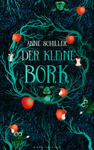 Buchcover Der kleine Bork | Anne Schiller | EAN 9783982357027 | ISBN 3-9823570-2-0 | ISBN 978-3-9823570-2-7