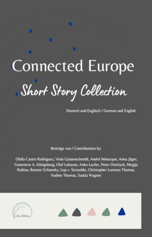 Buchcover Connected Europe | Olalla Castro Rodríguez | EAN 9783982373843 | ISBN 3-9823738-4-0 | ISBN 978-3-9823738-4-3