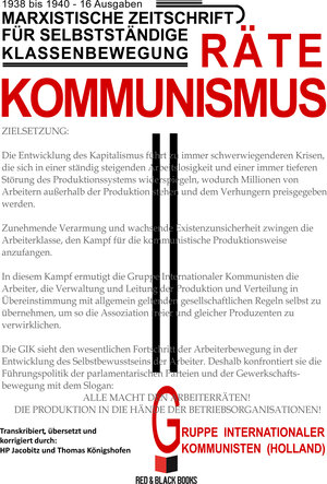 Buchcover Rätekommunismus | Gruppe Internationaler Kommunisten | EAN 9783982379791 | ISBN 3-9823797-9-2 | ISBN 978-3-9823797-9-1