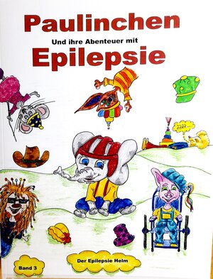 Buchcover Paulinchen und ihre Abenteuer mit Epilepsie Band 3 | Sandra Stenger | EAN 9783982414034 | ISBN 3-9824140-3-2 | ISBN 978-3-9824140-3-4