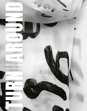 Buchcover Turn Around | Nicole Giese-Kroner | EAN 9783982439860 | ISBN 3-9824398-6-8 | ISBN 978-3-9824398-6-0