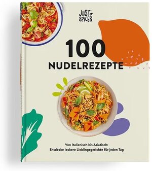 Buchcover 100 Nudelrezepte  | EAN 9783982449401 | ISBN 3-9824494-0-5 | ISBN 978-3-9824494-0-1