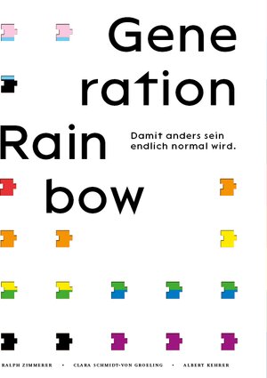 Buchcover Generation Rainbow | Ralph Zimmerer | EAN 9783982450001 | ISBN 3-9824500-0-4 | ISBN 978-3-9824500-0-1