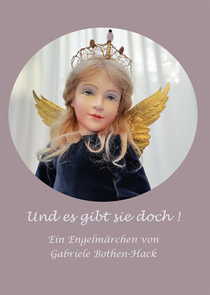 Buchcover Und es gibt sie doch! | Gabriele Bothen-Hack | EAN 9783982450629 | ISBN 3-9824506-2-4 | ISBN 978-3-9824506-2-9
