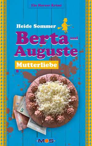 Buchcover BERTA UND AUGUSTE | Heide Sommer | EAN 9783982451466 | ISBN 3-9824514-6-9 | ISBN 978-3-9824514-6-6