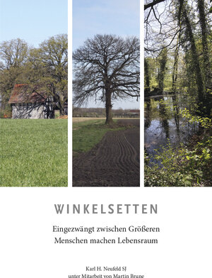 Buchcover Winkelsetten | Karl H. Neufeld | EAN 9783982491707 | ISBN 3-9824917-0-3 | ISBN 978-3-9824917-0-7