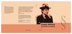 Buchcover Kanzlei Hilfreich | KaJo Frings | EAN 9783982543413 | ISBN 3-9825434-1-X | ISBN 978-3-9825434-1-3