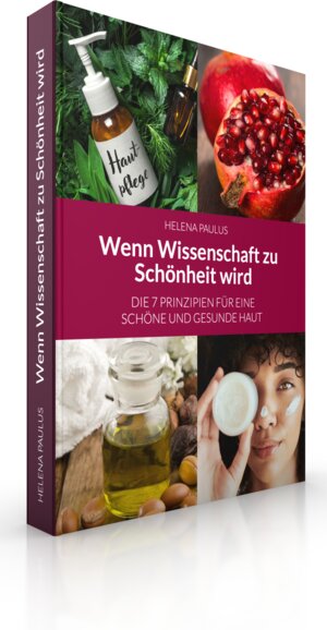 Buchcover Wenn Wissenschaft zu Schönheit wird | Helena Paulus | EAN 9783982551005 | ISBN 3-9825510-0-5 | ISBN 978-3-9825510-0-5