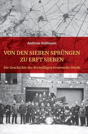 Buchcover VON DEN SIEBEN SPRÜNGEN ZU ERFT SIEBEN | Andreas Nußbaum | EAN 9783982557533 | ISBN 3-9825575-3-4 | ISBN 978-3-9825575-3-3