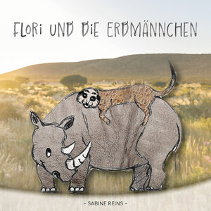 Buchcover Flori und die Erdmännchen  | EAN 9783982576503 | ISBN 3-9825765-0-4 | ISBN 978-3-9825765-0-3