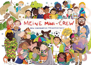 Buchcover Freundebuch Meine Mini-Crew | Anne Dittmann | EAN 9783982581002 | ISBN 3-9825810-0-1 | ISBN 978-3-9825810-0-2