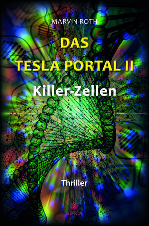 Buchcover Das Tesla Portal II | Marvin Roth | EAN 9783985031054 | ISBN 3-98503-105-3 | ISBN 978-3-98503-105-4