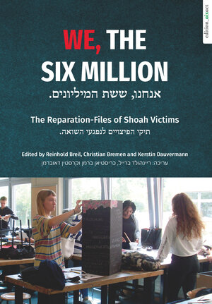 Buchcover We, The Six Million  | EAN 9783985110056 | ISBN 3-98511-005-0 | ISBN 978-3-98511-005-6