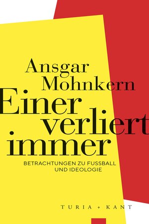 Buchcover Einer verliert immer | Ansgar Mohnkern | EAN 9783985140893 | ISBN 3-98514-089-8 | ISBN 978-3-98514-089-3