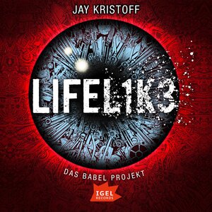 Buchcover Das Babel Projekt 1. Lifelike | Jay Kristoff | EAN 9783985210237 | ISBN 3-98521-023-3 | ISBN 978-3-98521-023-7
