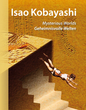 Buchcover Isao Kobayashi - Mysterious Worlds - Geheimnisvolle Welten  | EAN 9783985270705 | ISBN 3-98527-070-8 | ISBN 978-3-98527-070-5