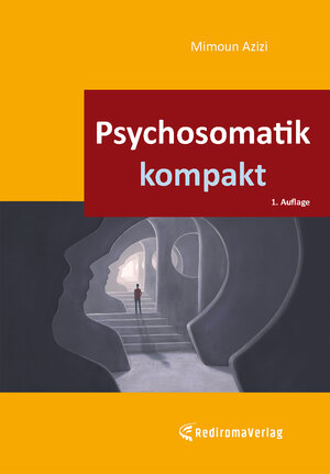 Buchcover Psychosomatik kompakt | Mimoun Azizi | EAN 9783985276929 | ISBN 3-98527-692-7 | ISBN 978-3-98527-692-9
