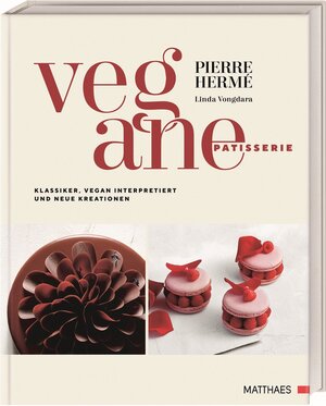 Buchcover Vegane Patisserie | Pierre Hermé | EAN 9783985410743 | ISBN 3-98541-074-7 | ISBN 978-3-98541-074-3