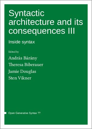 Buchcover Syntactic architecture and its consequences | Vikner Sten | EAN 9783985540044 | ISBN 3-98554-004-7 | ISBN 978-3-98554-004-4