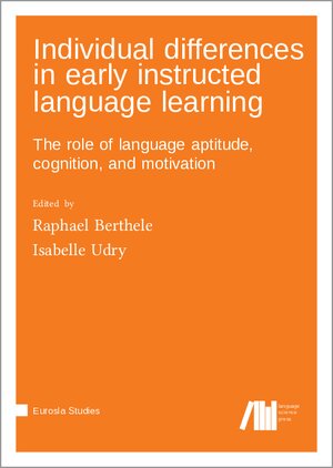 Buchcover Individual differences in early instructed language learning  | EAN 9783985540204 | ISBN 3-98554-020-9 | ISBN 978-3-98554-020-4