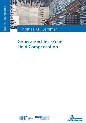 Buchcover Generalised Test-Zone Field Compensation | Thomas Gemmer | EAN 9783985550838 | ISBN 3-98555-083-2 | ISBN 978-3-98555-083-8