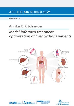 Buchcover Model-informed treatment optimization of liver cirrhosis patients | Annika R. P. Schneider | EAN 9783985552023 | ISBN 3-98555-202-9 | ISBN 978-3-98555-202-3