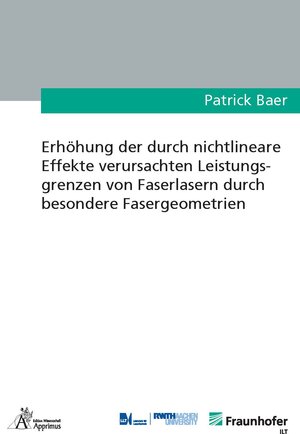 Buchcover Erhöhung der durch nichtlineare Effekte verursachten Leistungsgrenzen von Faserlasern durch besondere Fasergeometrien | Patrick Baer | EAN 9783985552078 | ISBN 3-98555-207-X | ISBN 978-3-98555-207-8