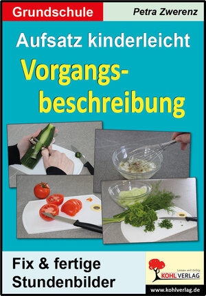 Buchcover Aufsatz kinderleicht - Vorgangsbeschreibung | Petra Zwerenz | EAN 9783985580439 | ISBN 3-98558-043-X | ISBN 978-3-98558-043-9