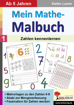 Buchcover Mein Mathe-Malbuch / Band 1: Zahlen kennenlernen | Stefan Lamm | EAN 9783985580606 | ISBN 3-98558-060-X | ISBN 978-3-98558-060-6