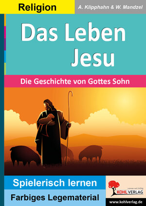 Buchcover Das Leben Jesu | Anneli Klipphahn | EAN 9783985580897 | ISBN 3-98558-089-8 | ISBN 978-3-98558-089-7